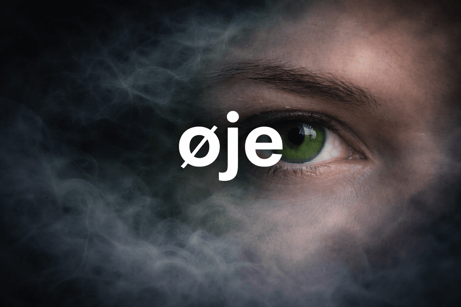 Øje
Det usete, der mærkes.